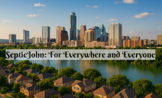 SepticJohn: For Everywhere and Everyone